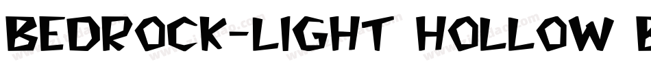 Bedrock-Light Hollow Bold字体转换